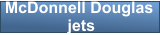 McDonnell Douglas  jets